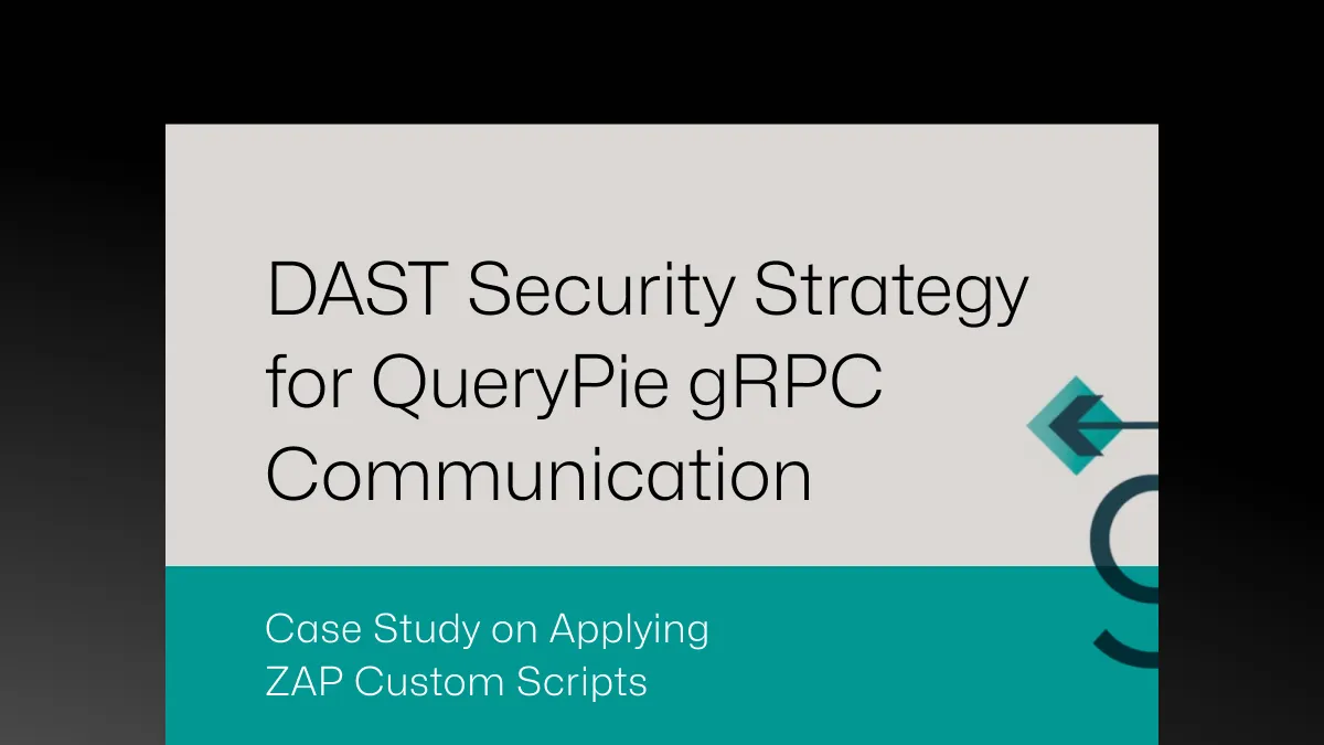 QueryPie gRPC DAST Security: ZAP Custom Script Example